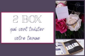 Lire la suite à propos de l’article 2 box qui vont twister votre tenue