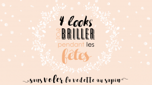 Lire la suite à propos de l’article 4 looks de fêtes pour briller (sans voler la vedette au sapin)