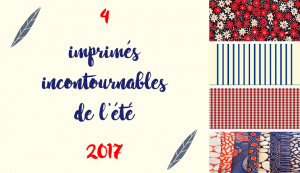 Lire la suite à propos de l’article 4 imprimés incontournables de l’été 2017