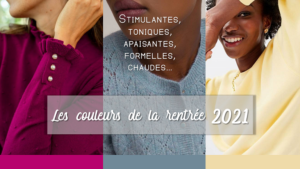 Lire la suite à propos de l’article Les couleurs de la rentrée 2021