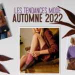 Les tendances mode automne 2022